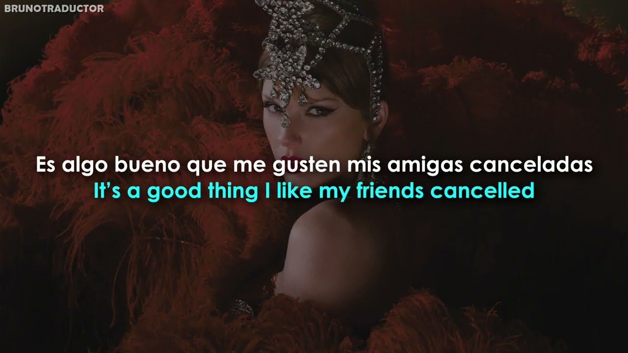 Taylor Swift - CANCELLED! // Lyrics + Espa&ntilde;ol (Blake Lively, is this song for you?)