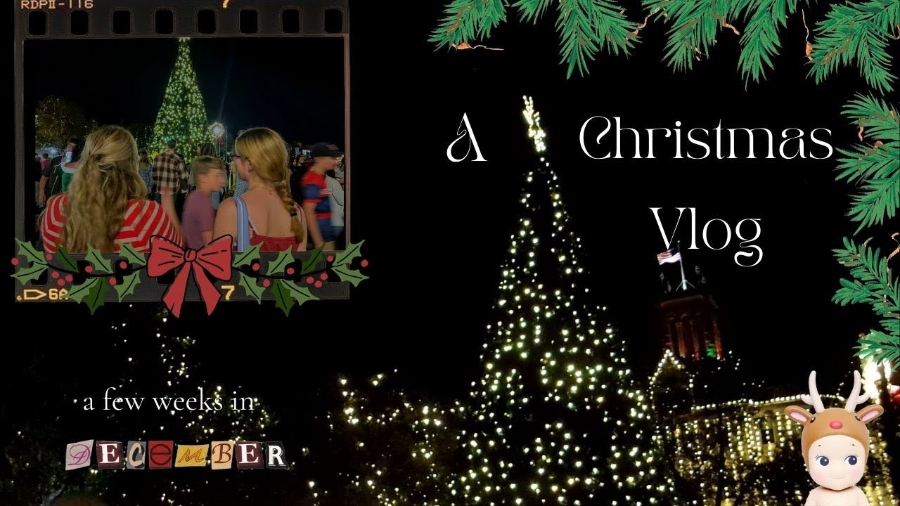 A very Christmas Vlog|✝️🎄spend a few weeks with me in December