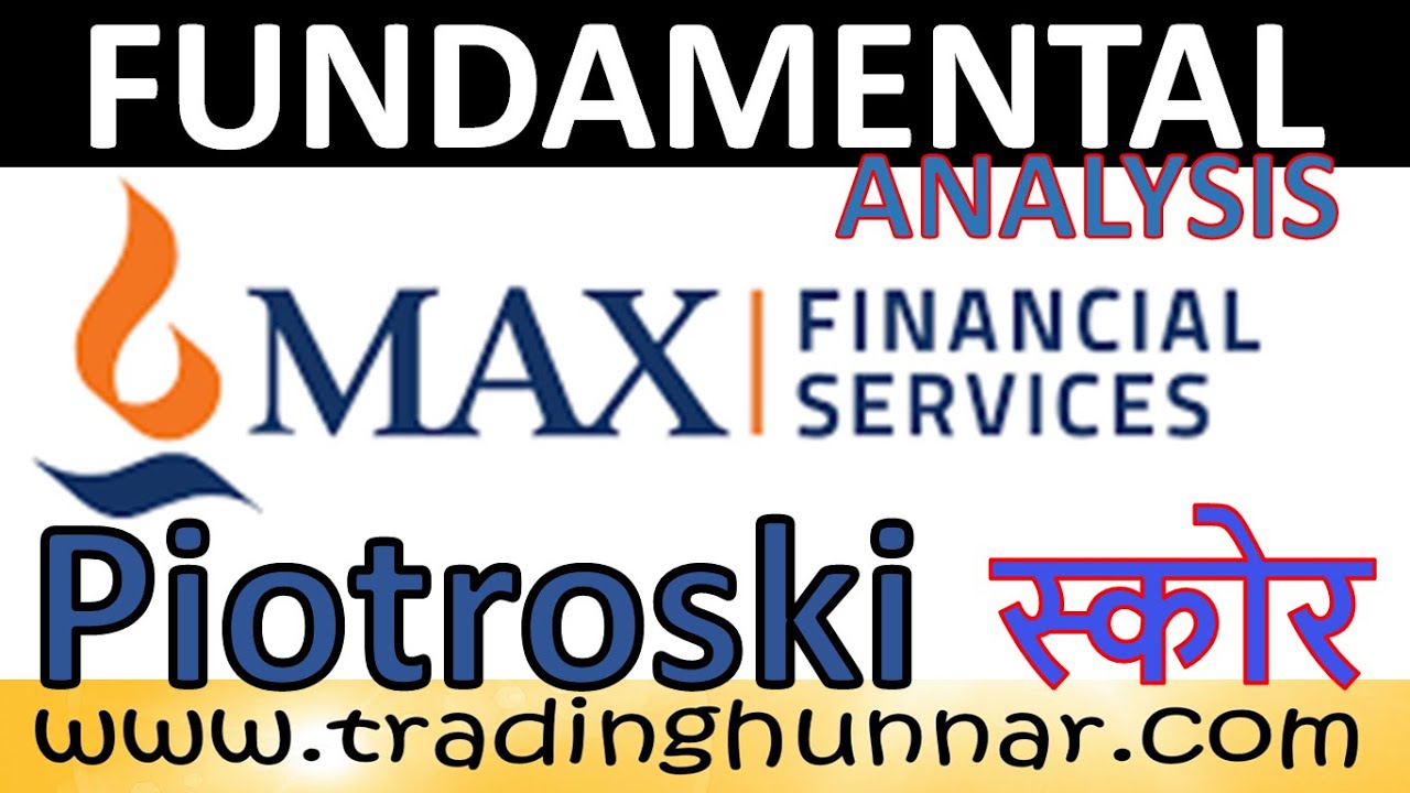 Max Financial Services Fundamental Analysis  Share Price  Share Lateset News Piotroski Score