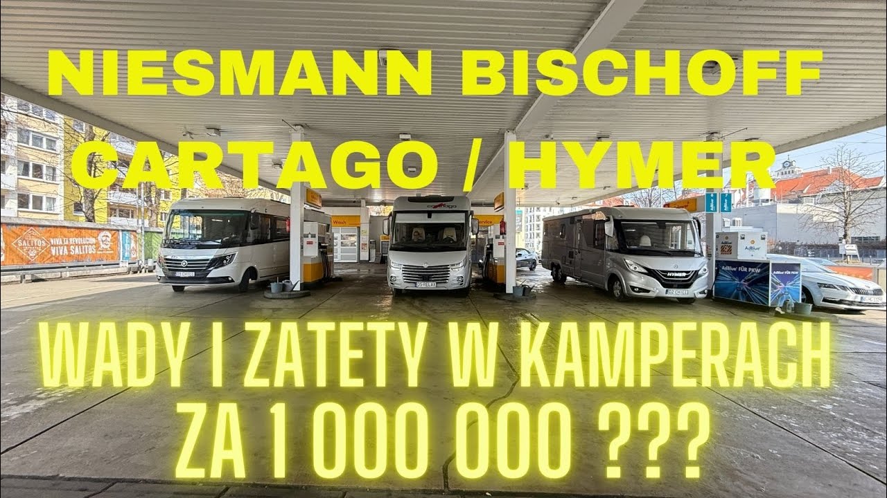 Wady i zalety HYMER, CARTAGO, NIESMANN BISCHOFF