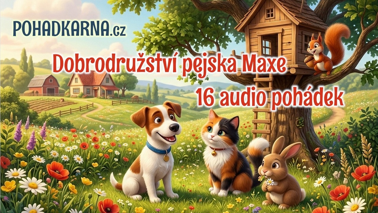 Dobrodružství pejska Maxe - série 16 audio pohádek na dobrou noc | Pohádky pro děti