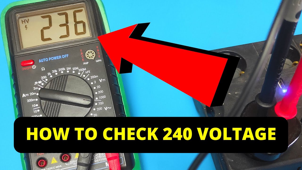 How To Check 240 Voltage With A Multimeter
