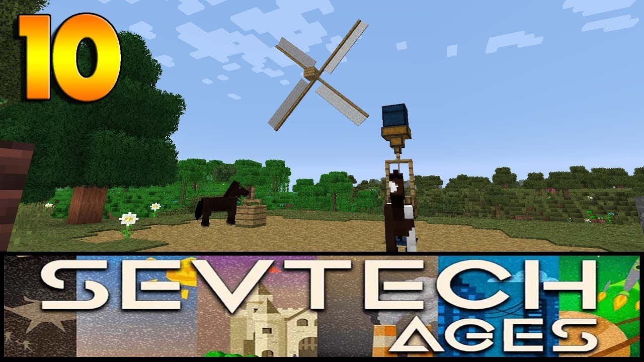 SevTech Ages Ep 10 - Windmills, better with MODS - Modded Minecraft