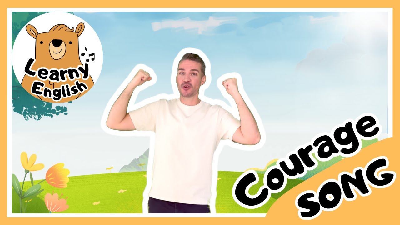 Courage Song for Kids | ESL Learning | Building Confidence Through Music