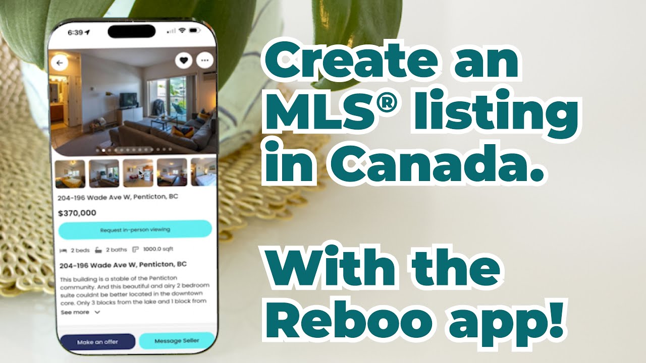 Create an MLS&reg; Listing Without a Realtor in Canada | Reboo App Walkthrough