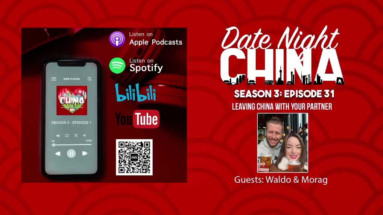 #31: Leaving China With Your Partner: Advice From An Expat Couple