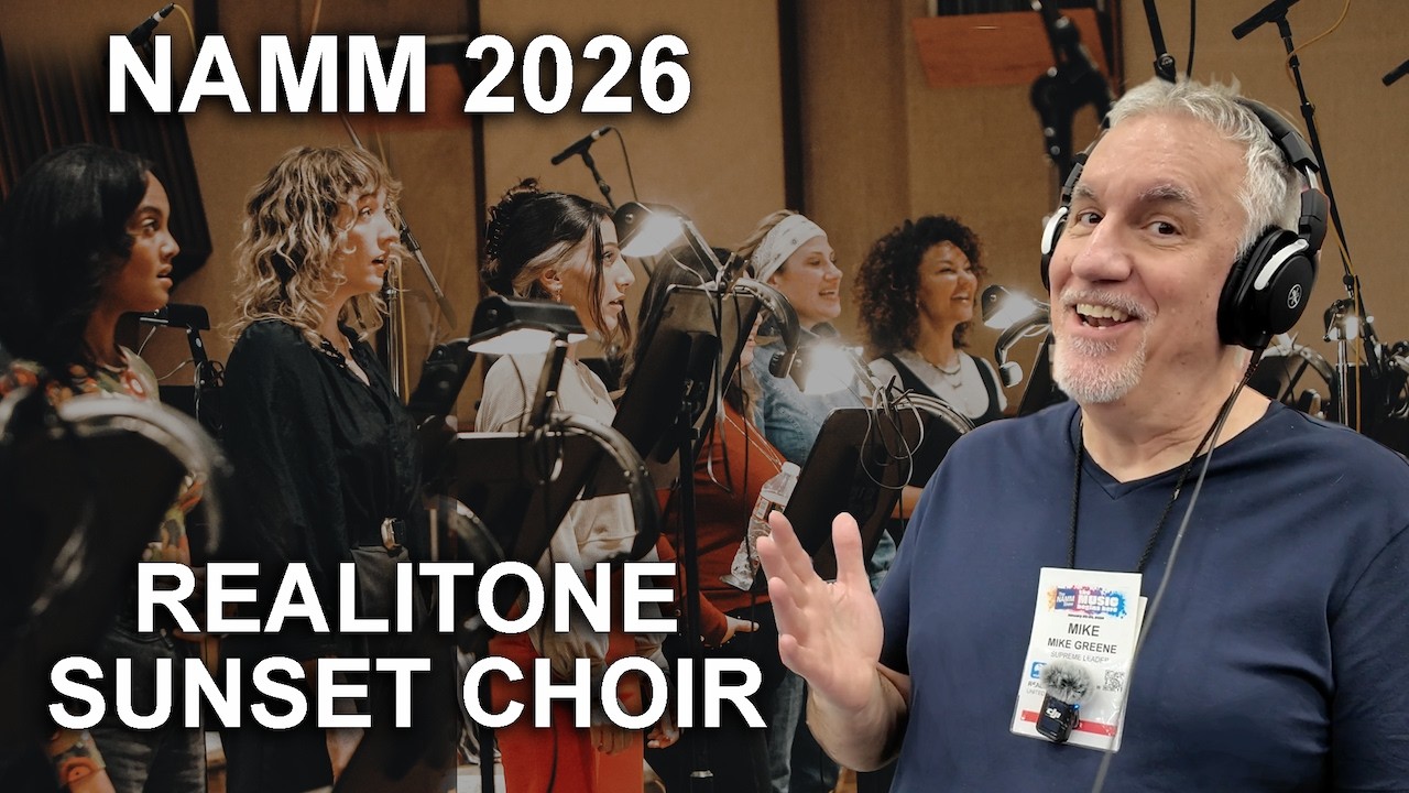 NAMM 2026 - Realitone Sunset Choir