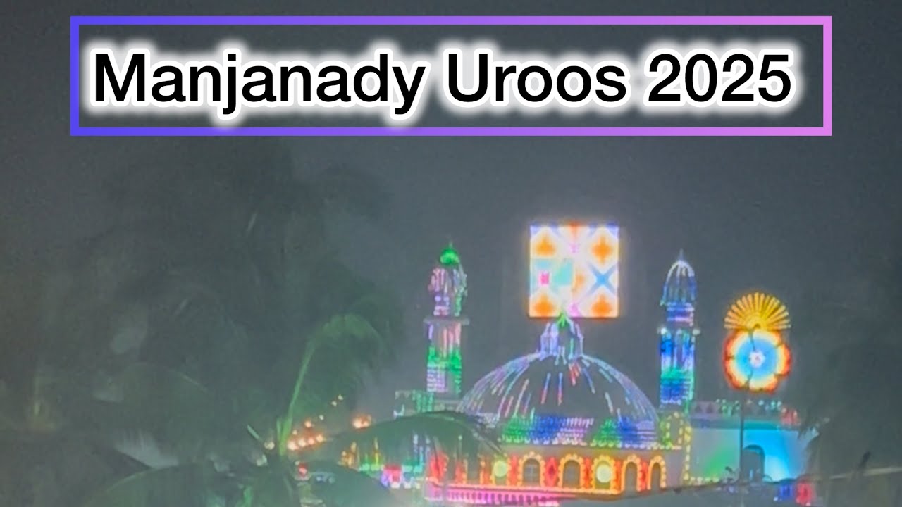 Manjanady Uroos Mubarak 2025 | Manjanady Full Vlog Malayalam 