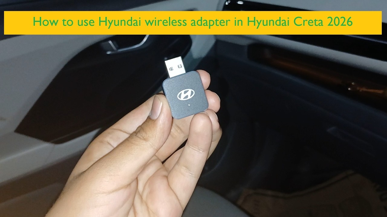 How to use Hyundai Wireless adapter in new Hyundai Creta 2026