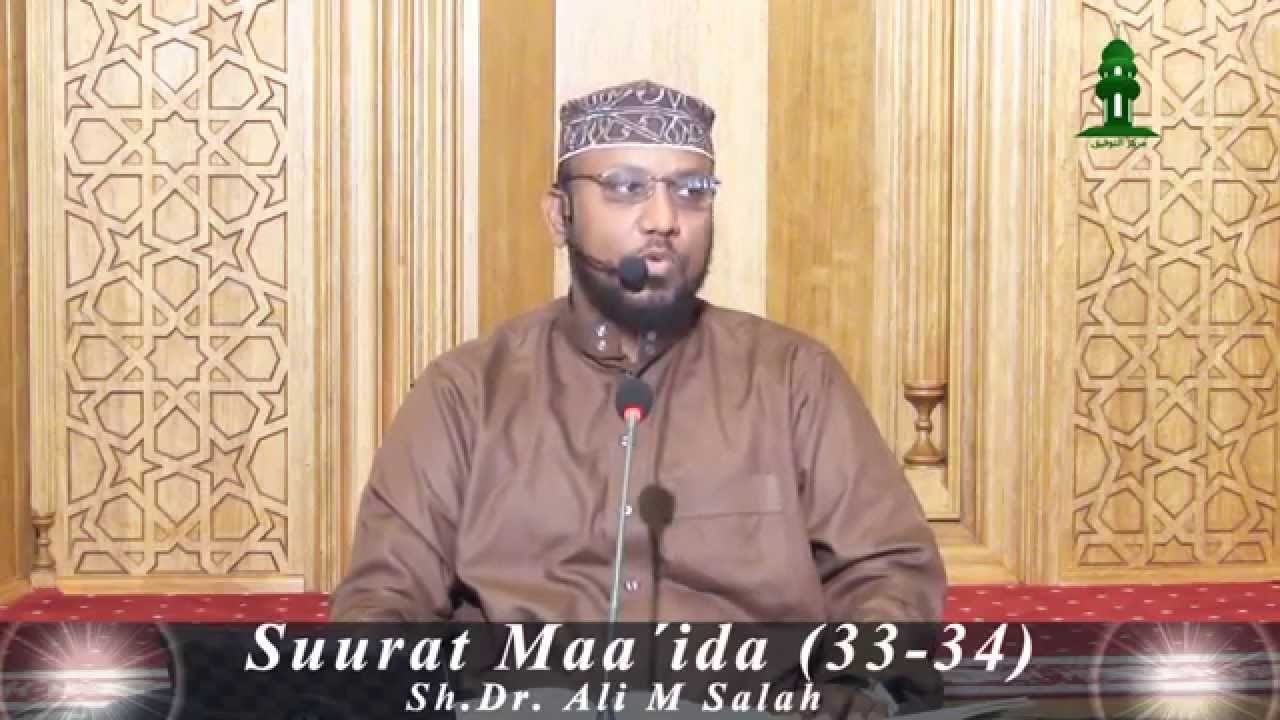 [ 096 ] Tafsiirka Surat Maa'ida ᴴᴰ [ 33 - 34 ]┇► Dr. Sh. Ali M. Saleh