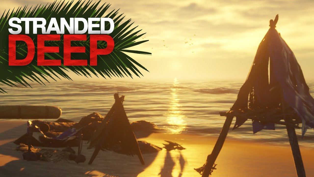 ESTABLISHING CAMP! Stranded Deep Episode 1