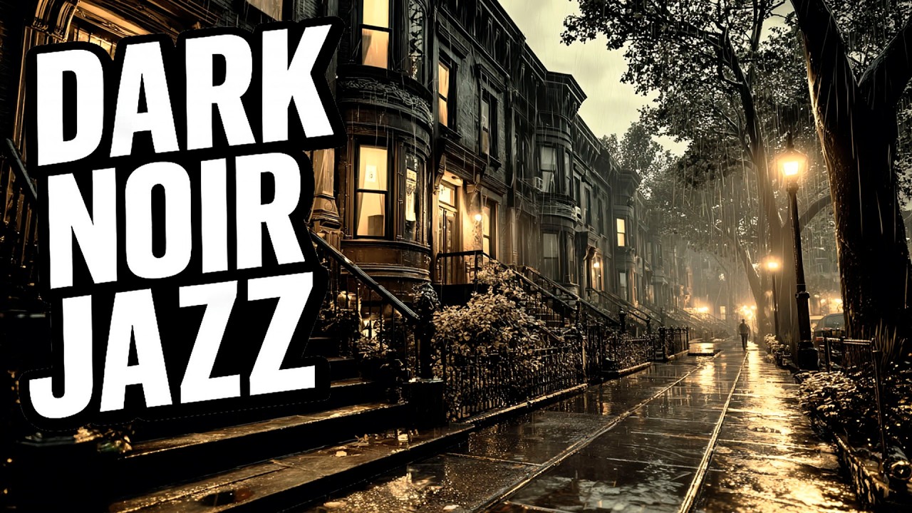 Dark Noir Jazz with Rain for a Quiet Walk 🌧️🖤 Streetlight Set • Brownstone Stoop Reflections