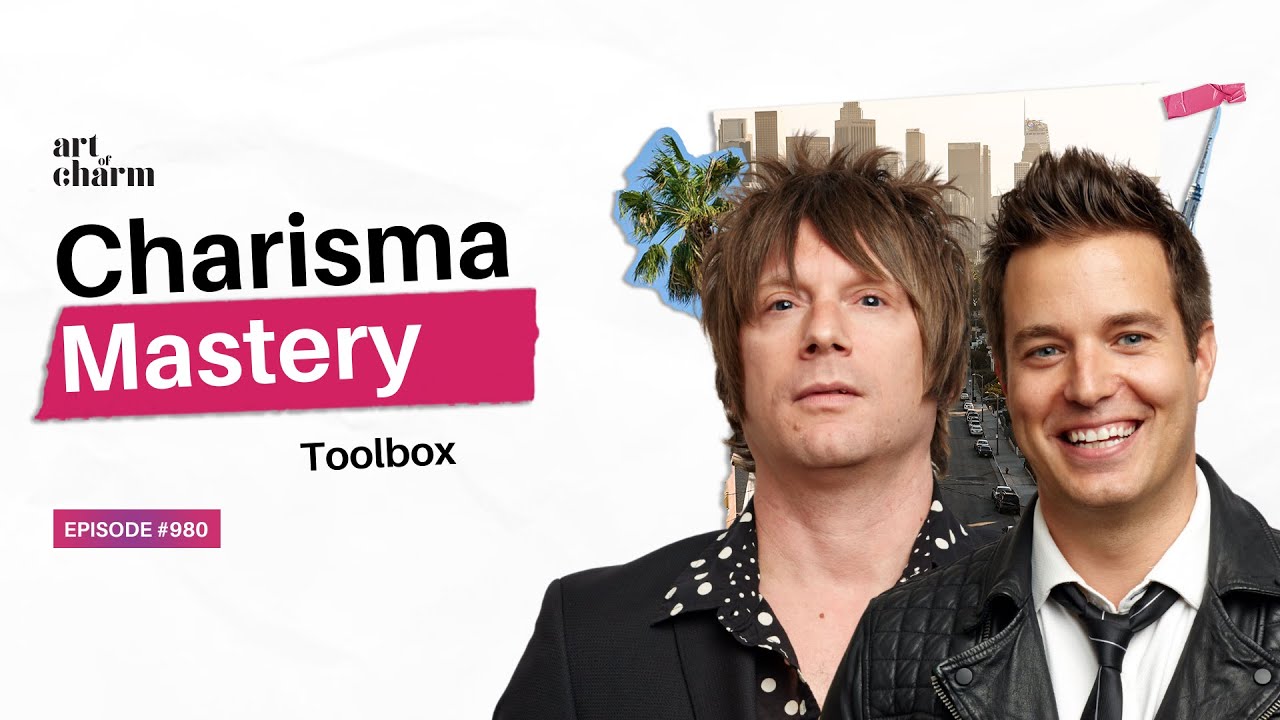 What is Charisma and How to Become Charismatic in 3 Steps | Toolbox | The Art of Charm