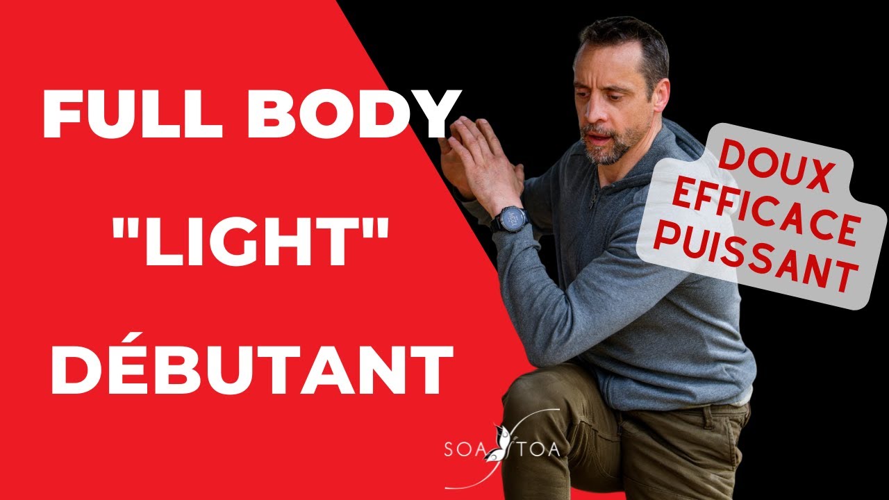 Full body « light » débutant