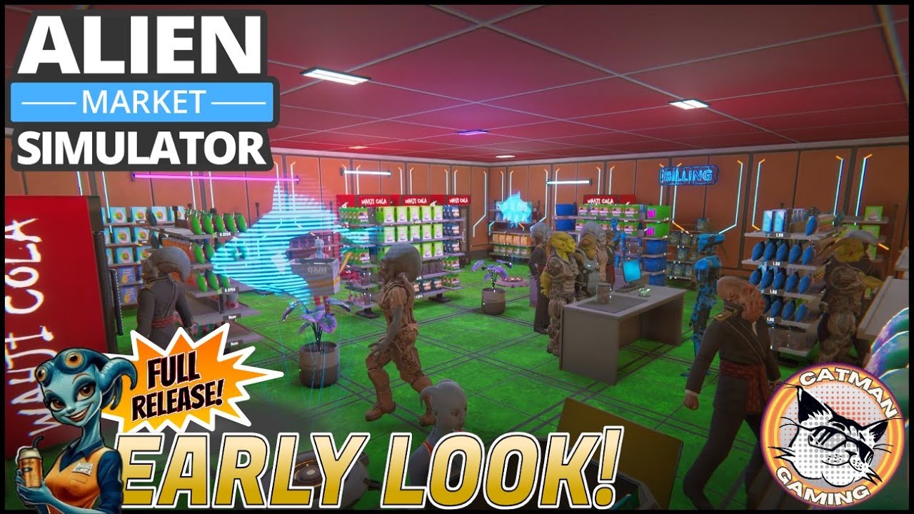 🔴Alien Market Simulator- Full Release! |Exclusive Early Access Gameplay!