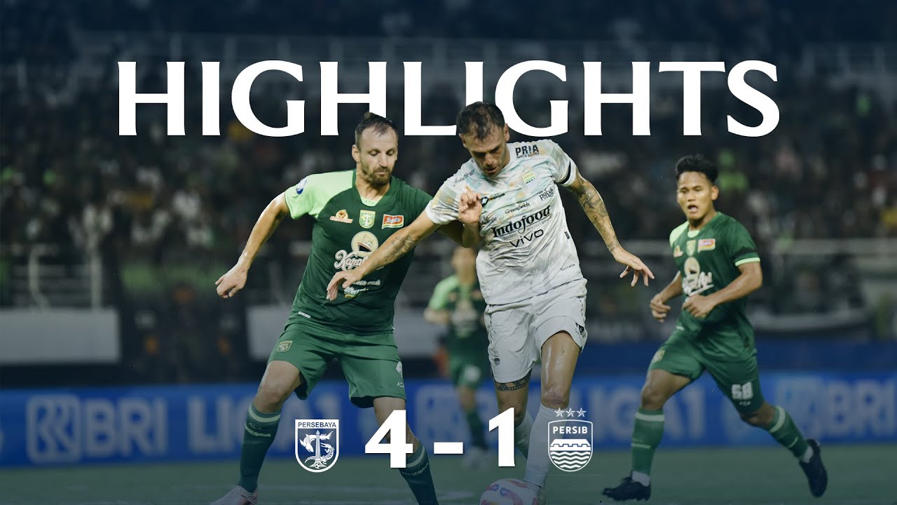 Terpaksa Kandas di Surabaya | Match Highlight Persebaya&nbsp;4-1&nbsp;PERSIB