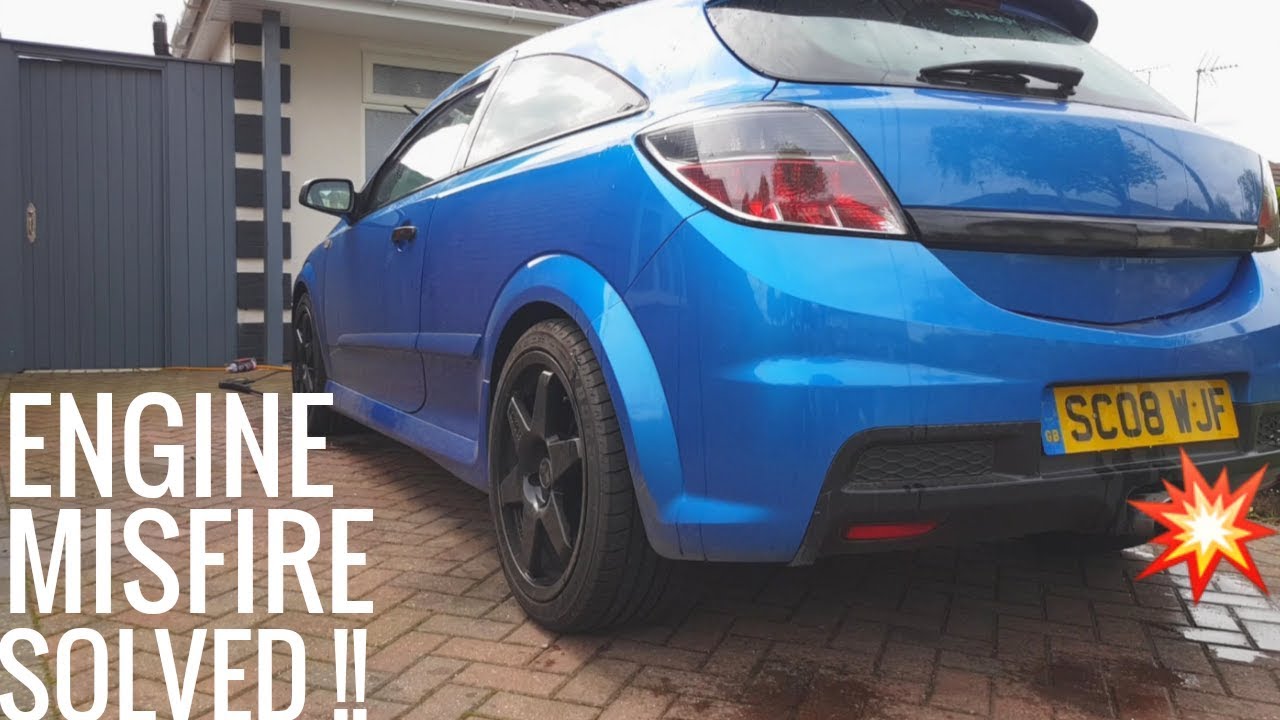 engine misfire (vauxhall astra vxr)