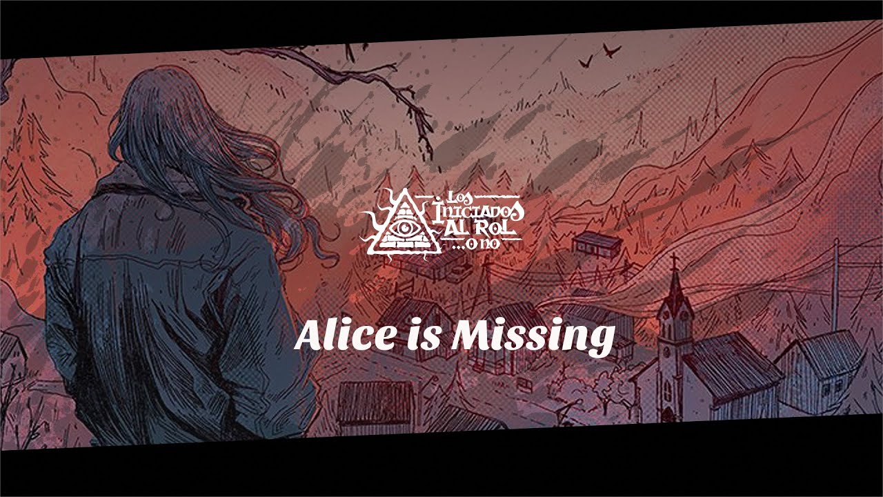 Alice is Missing || Partida en Español