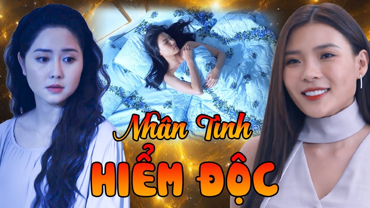 Phim Truyện Hay I NHÂN TÌNH HIỂM ĐỘC I Phim Bộ Việt Nam I Phim Hay 2025 I Phim THVL Hay I Phim Lẻ