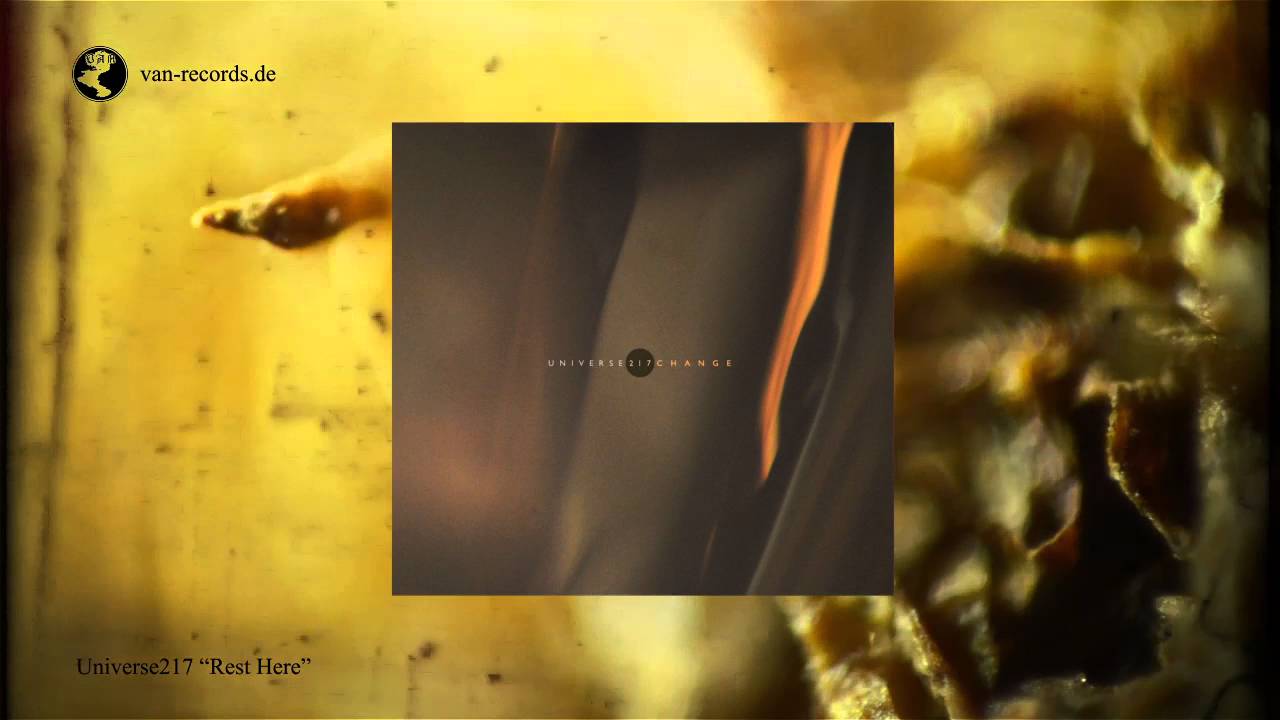 Universe217 - Rest Here (new song 2016)