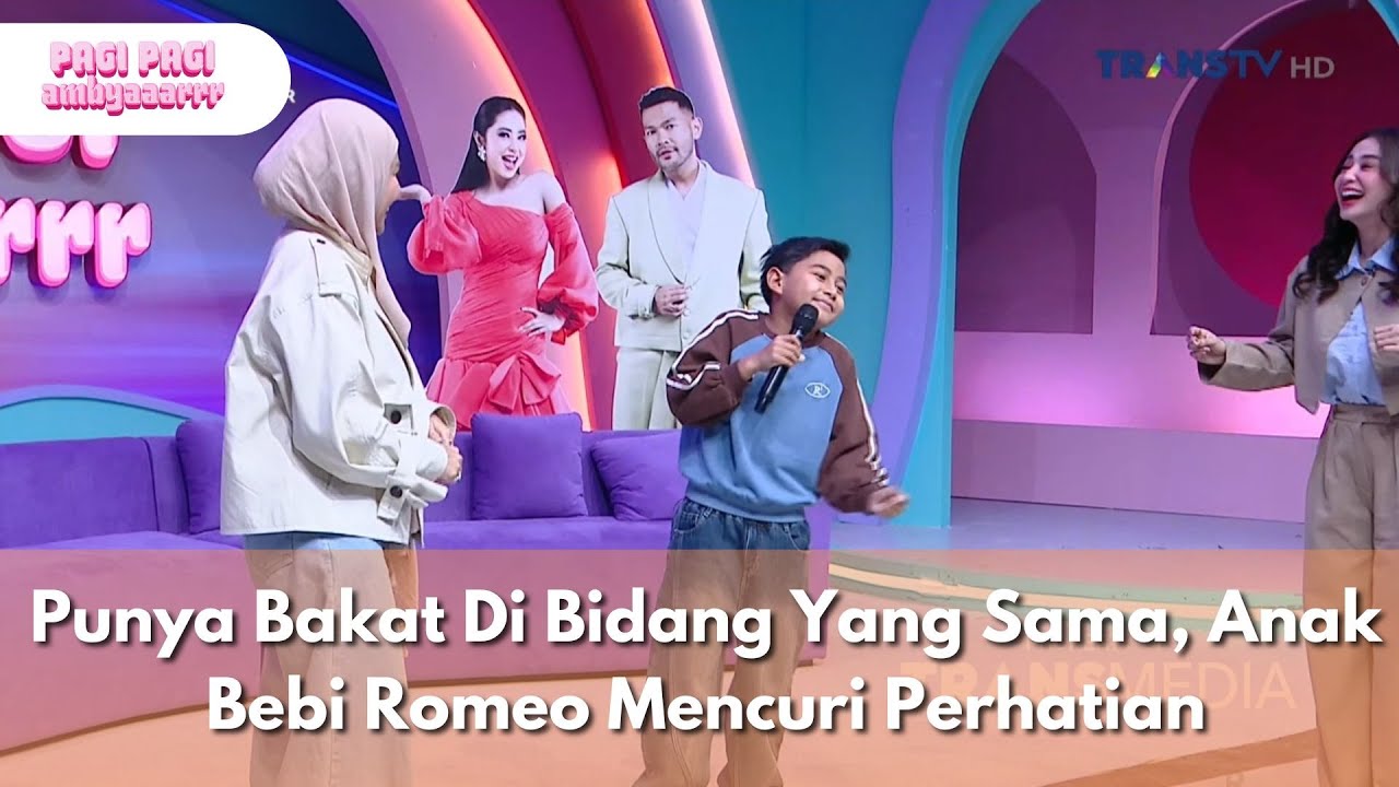 Punya Bakat Di Bidang Yang Sama, Anak Bebi Romeo Mencuri Perhatian - PAGI PAGI AMBYAR (24/12/25) P1