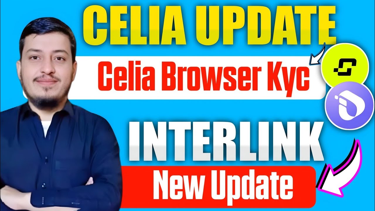 CELIA CIRCLE Browser KYC Process || INTERLINK mining new update