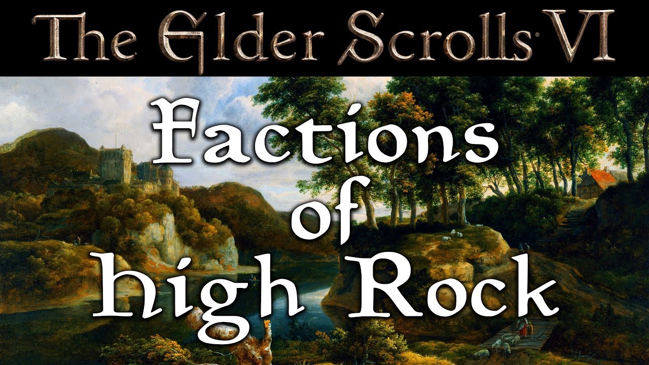 The Elder Scrolls 6 Factions of High Rock - 4K 60fps
