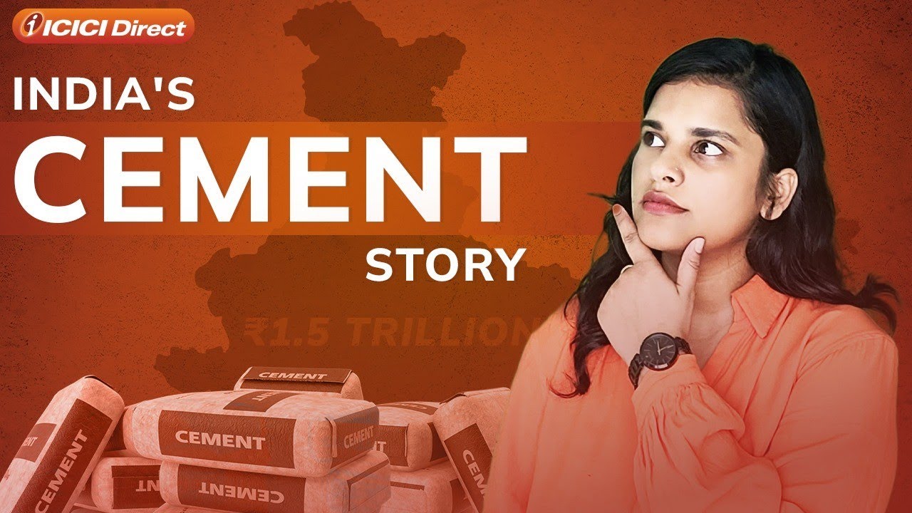 Indian Cement Industry: Top Cement Companies And Their Expansion Plans | ICICI Direct