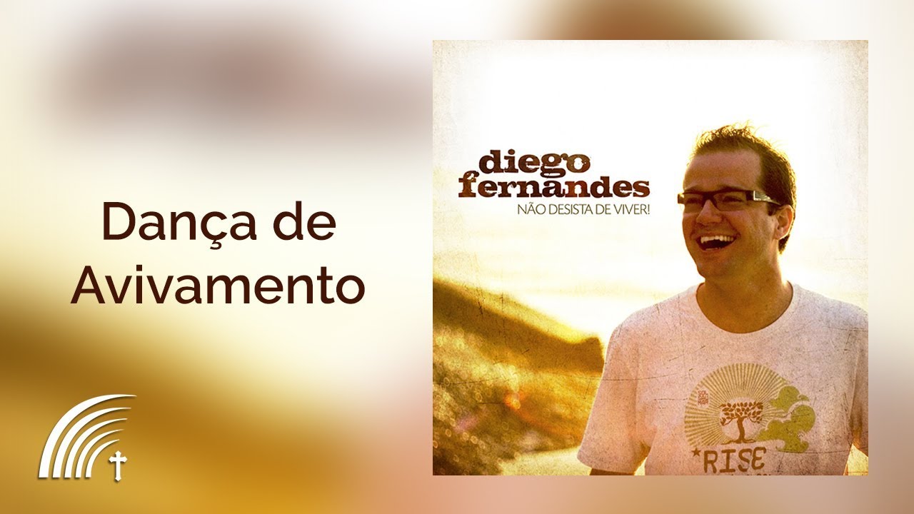 Diego Fernandes - Dan&ccedil;a De Avivamento - N&atilde;o Desista De Viver