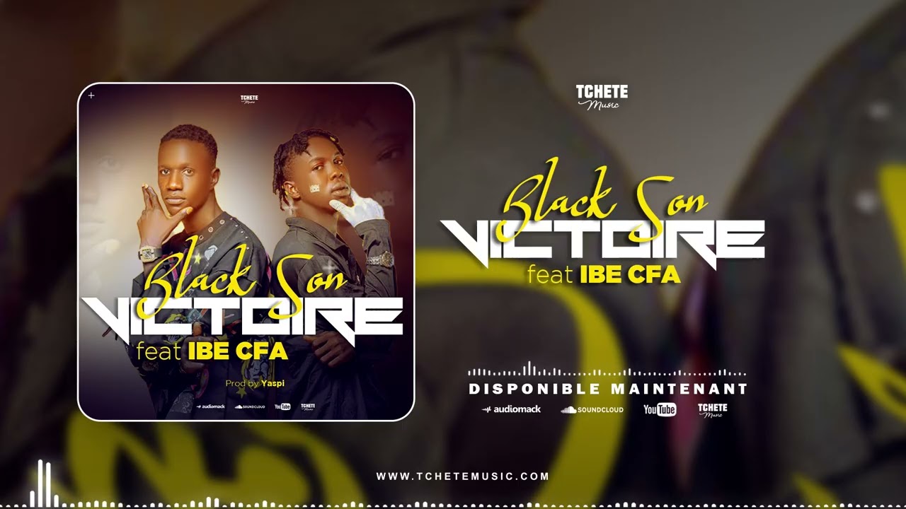 Black Son feat. IBE CFA - VICTOIRE