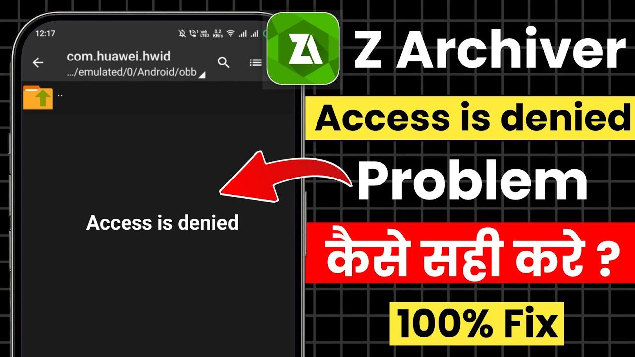 Zarchiver access is denied problem 2025 | Access denied zarchiver | zarchiver access is denied