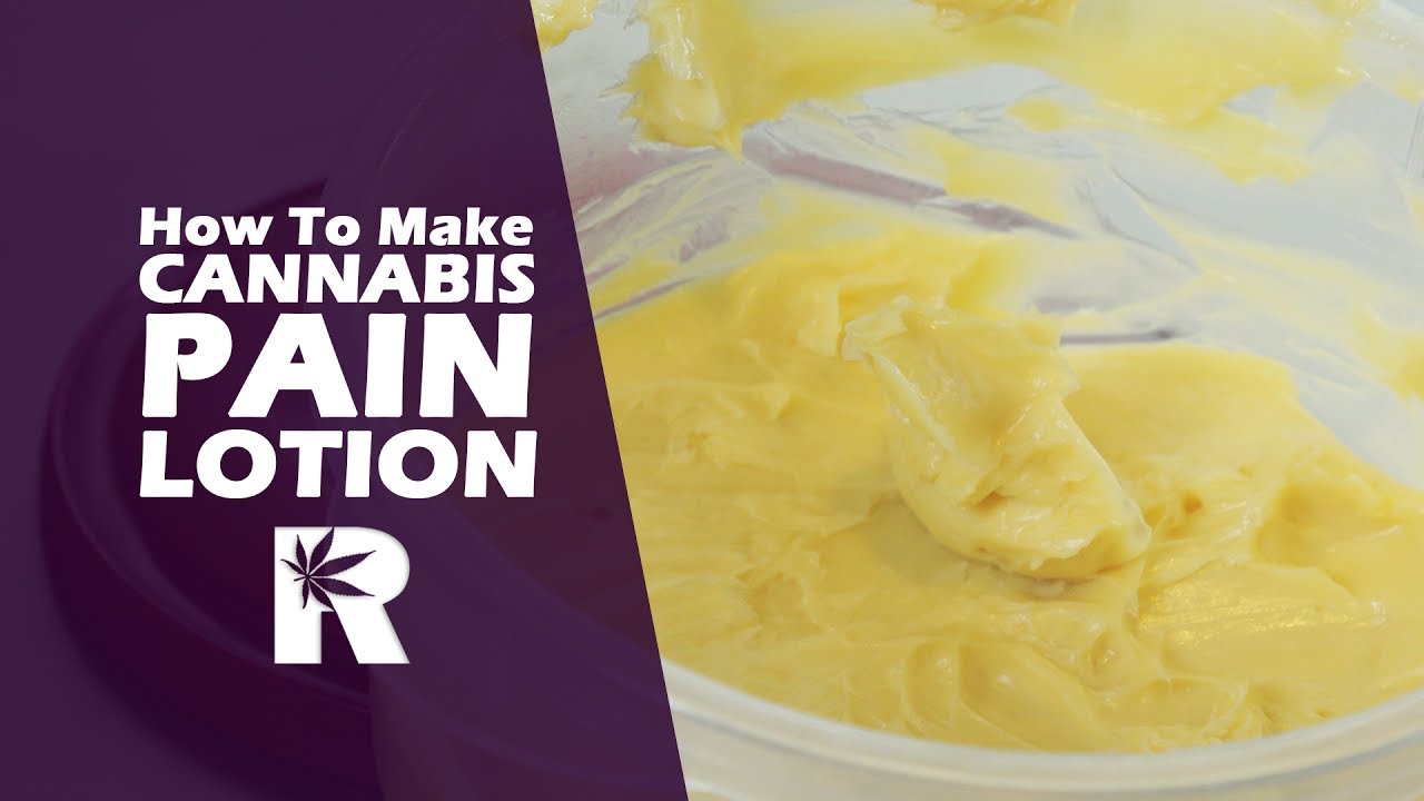 How To Make Cannabis Pain Ointment (Infused Topical Moisturizing Lotion): Cannabasics #67