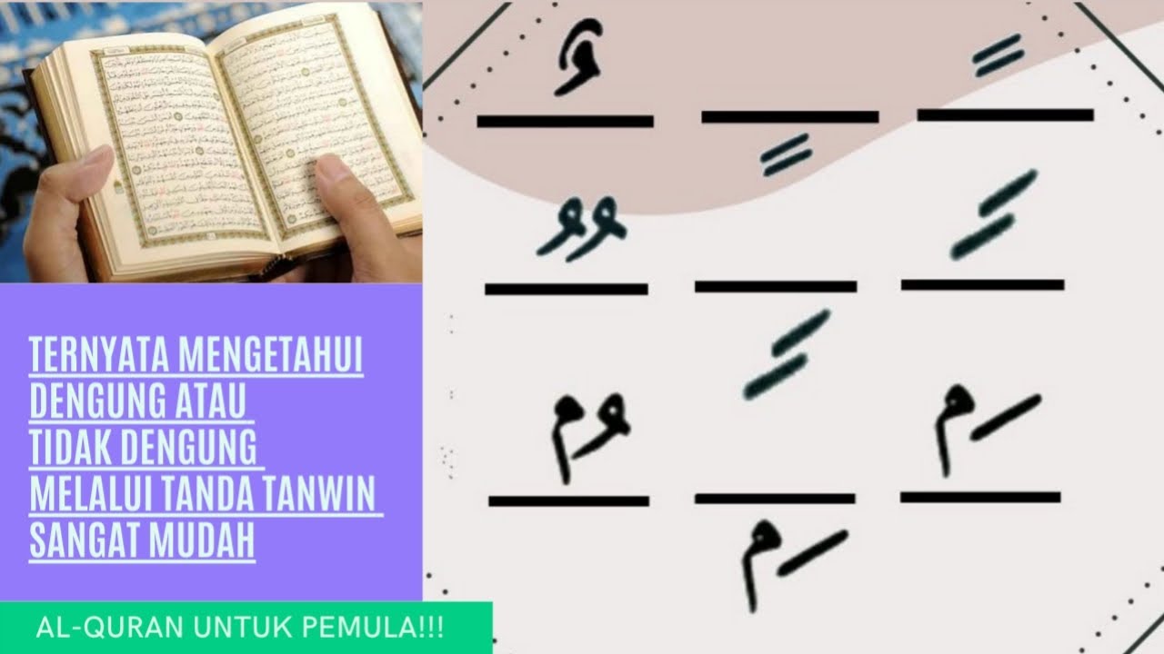 TIPS MUDAH MENGENAL TANDA BACA TANWIN | DENGUNG ATAU TIDAK DENGUNG