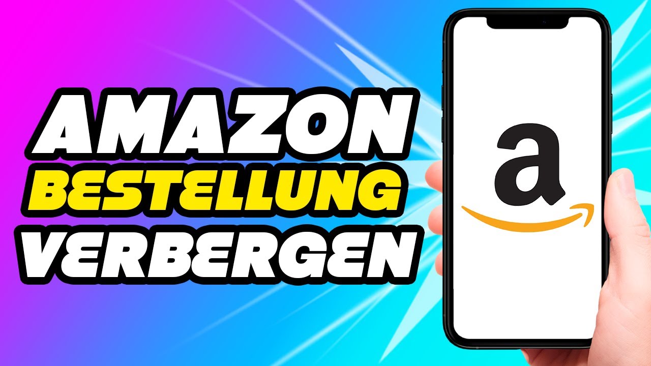 Amazon Bestellung verbergen Handy *Einfach*