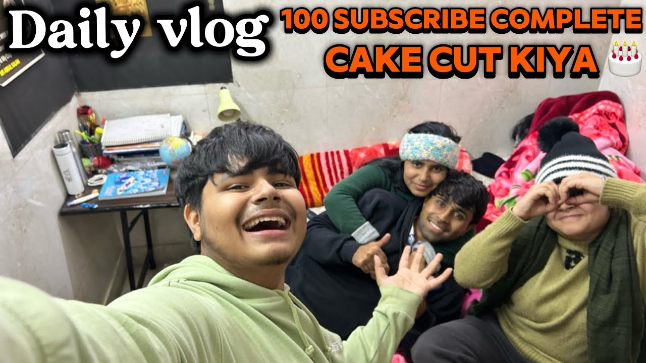 Daily Vlog 100 subscribe complete cake cut kiya 🙏🏻🙏🏻 please support karo guys 1k complete karva do 
