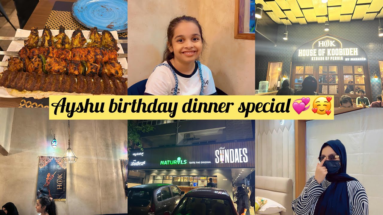 Ayshu baby do birthday cleberation 👌💞 || dinner restaurant g poya||gajbaje icecrem |minazmussh vlog