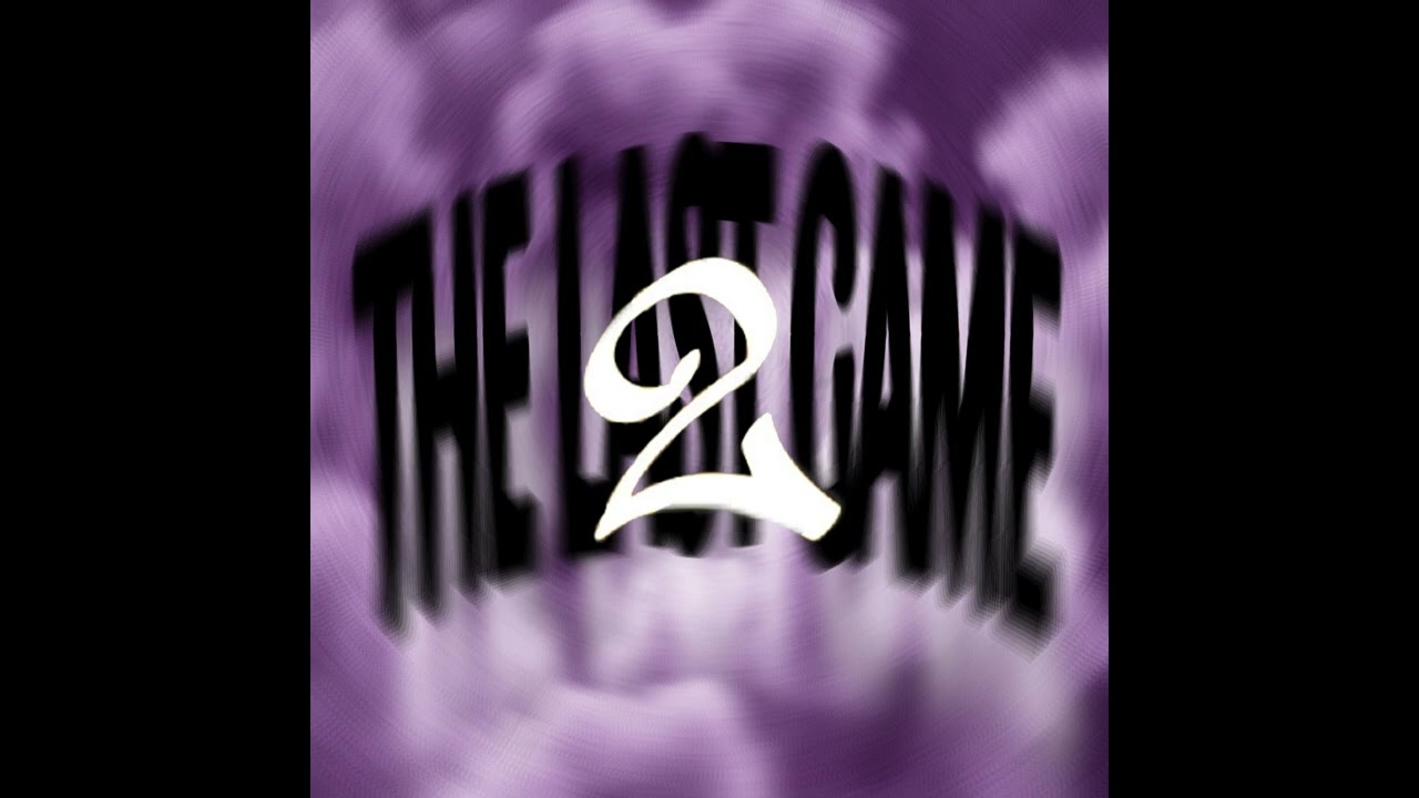 THE LAST GAME 2