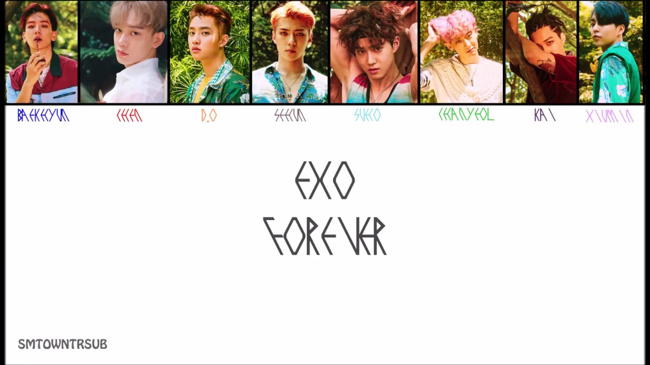 EXO - Forever = Türkçe Çeviri = (Rom/Han/TR/Renk Kodlu)