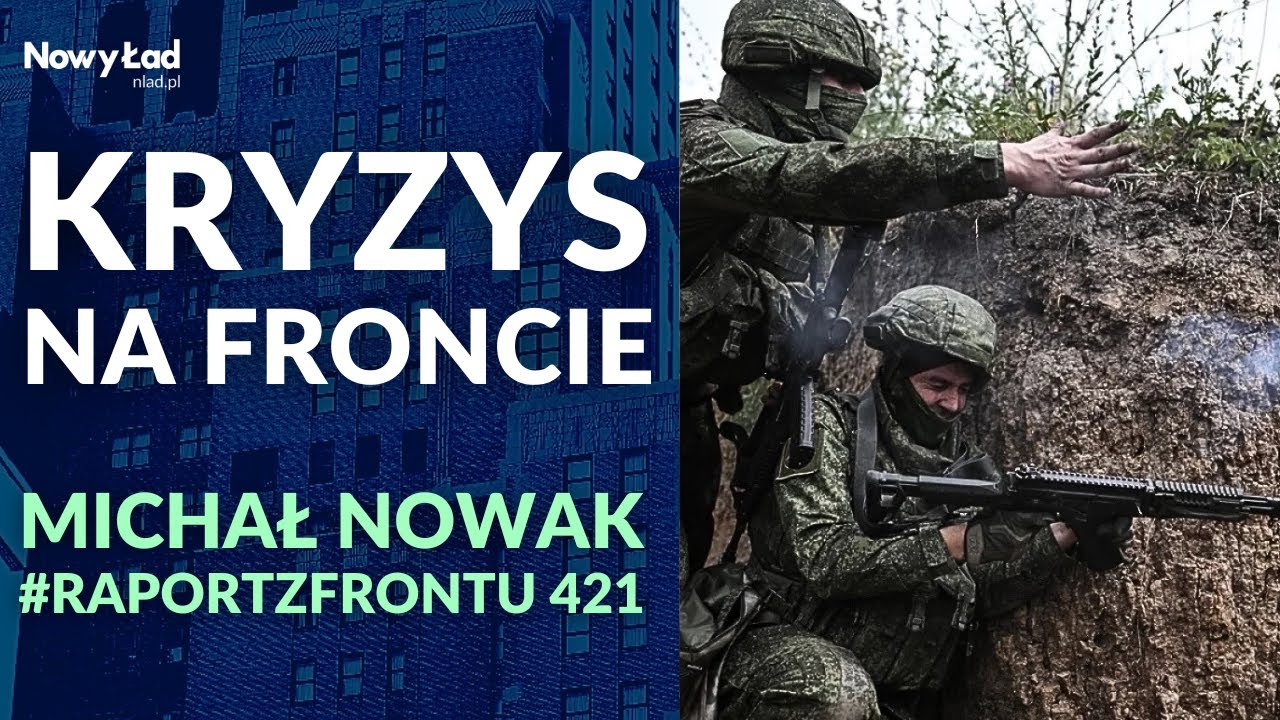Raport z Frontu UKRAINA odc. 421 | Krytyczna sytuacja na froncie | PODSUMOWANIE 1341 dnia wojny+MAPY