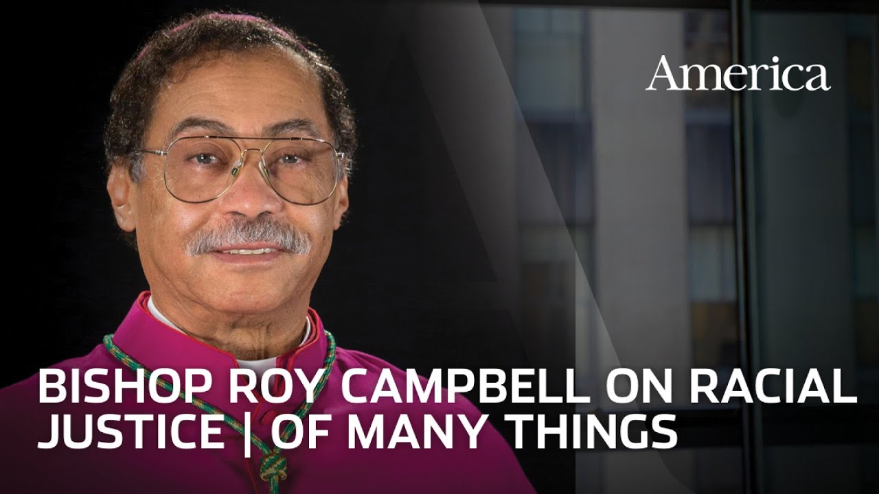 A conversation with Bishop Roy Campbell, Jr. | Of Many Things with Matt Malone, S.J.