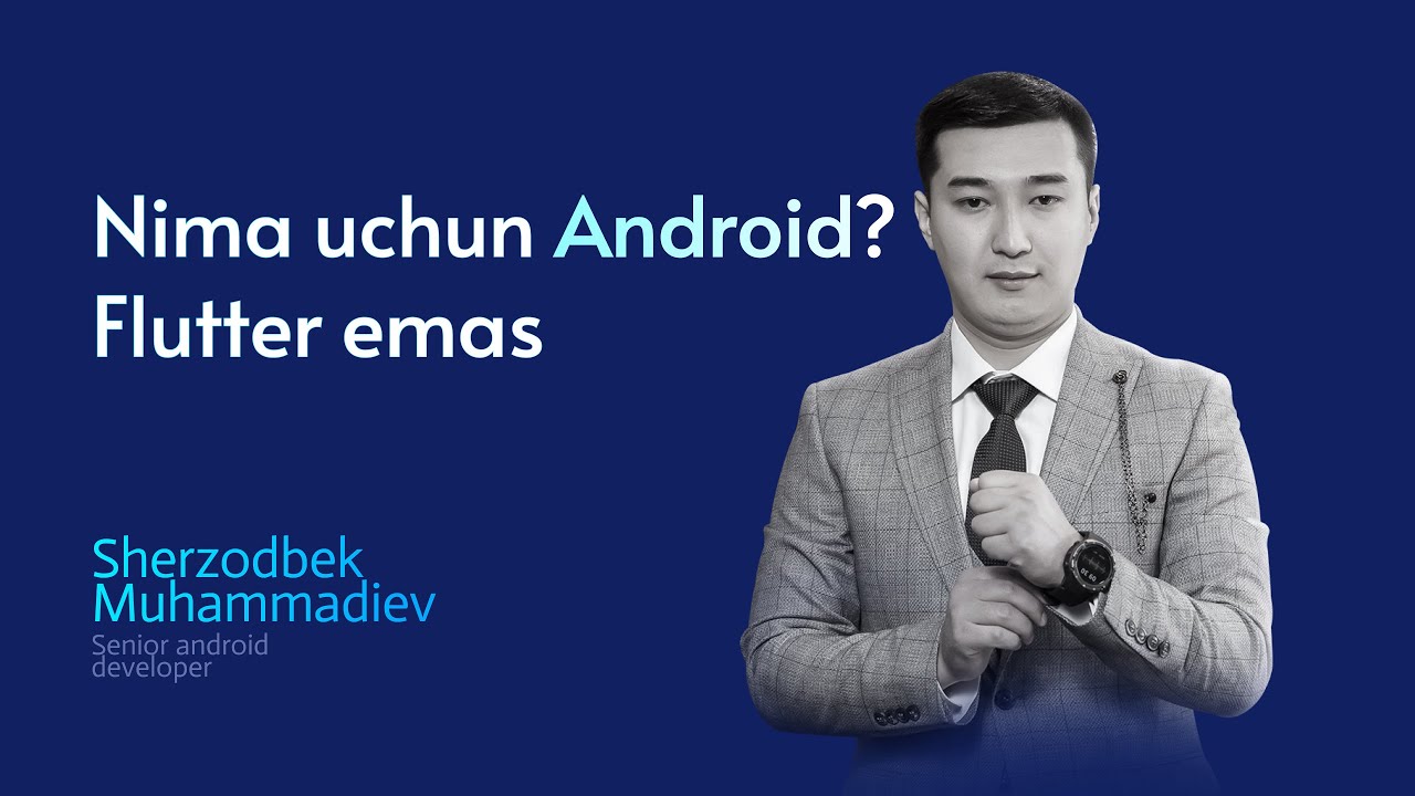 Nima uchun Android? Flutter emas? | Podcast