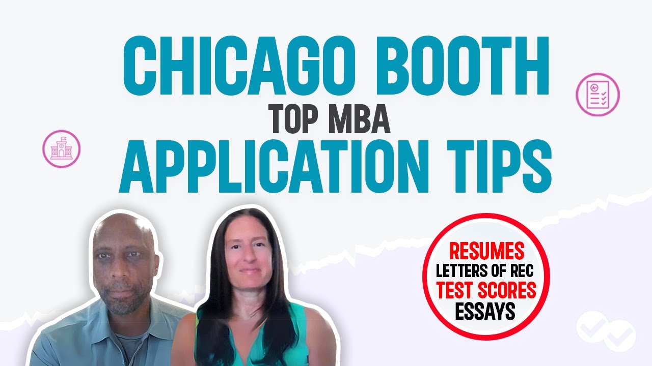 Insider Tips For Nailing The Chicago Booth MBA Application!