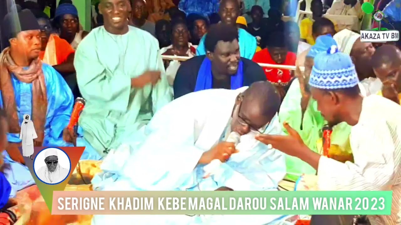 serigne khadim kebe magal darou salam wanar 20 23 1445h