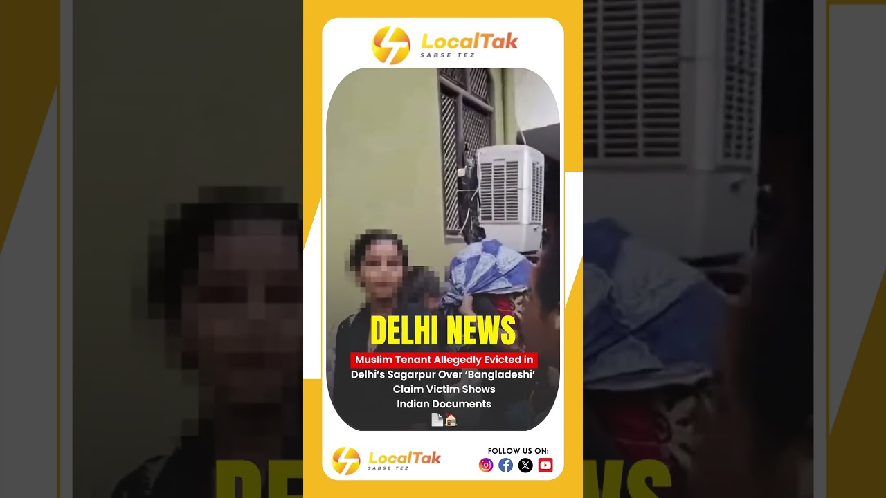 Muslim Tenant Allegedly Evicted in Delhi&rsquo;s Sagarpur Over &lsquo;Bangladeshi&rsquo; Claim Shows Indian Documents