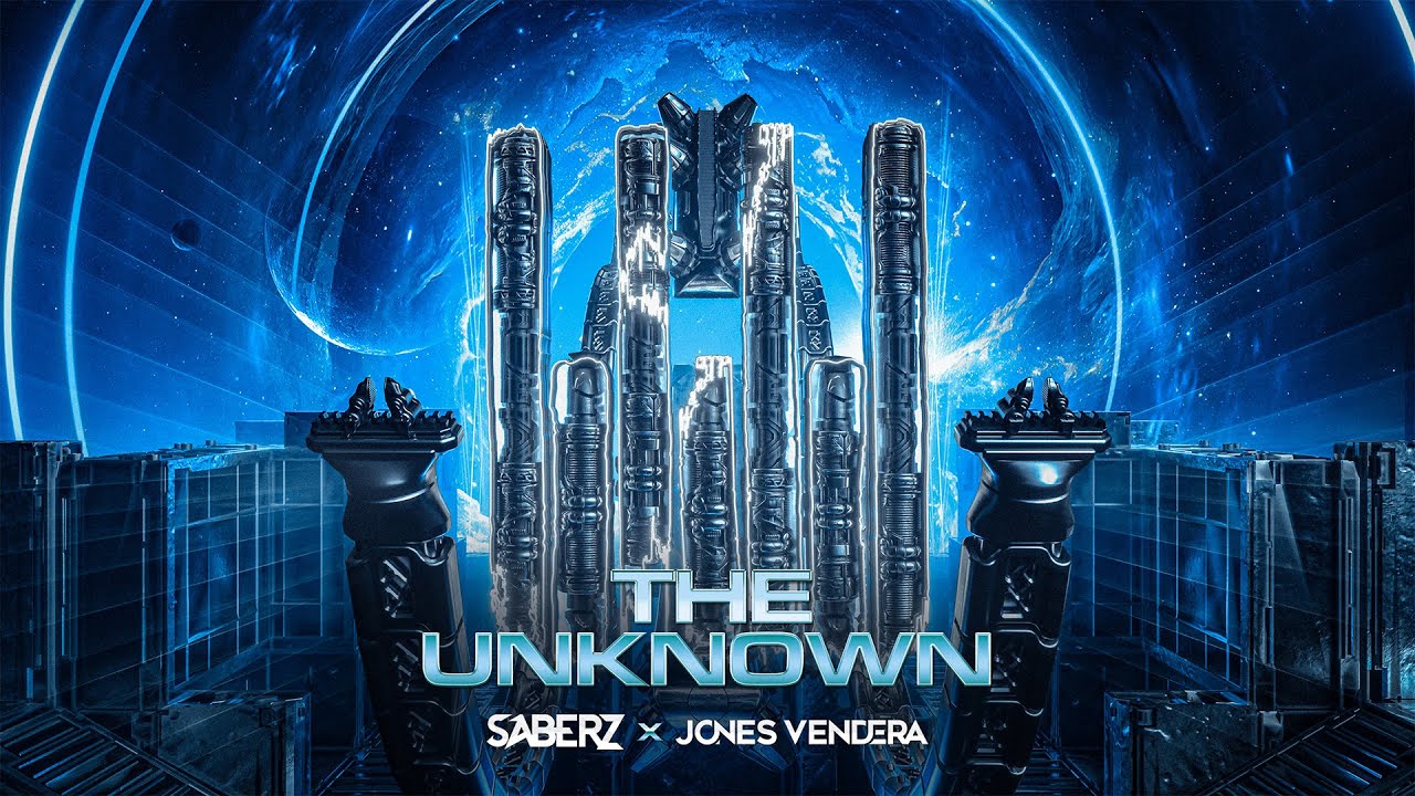 SaberZ x Jones Vendera - The Unknown