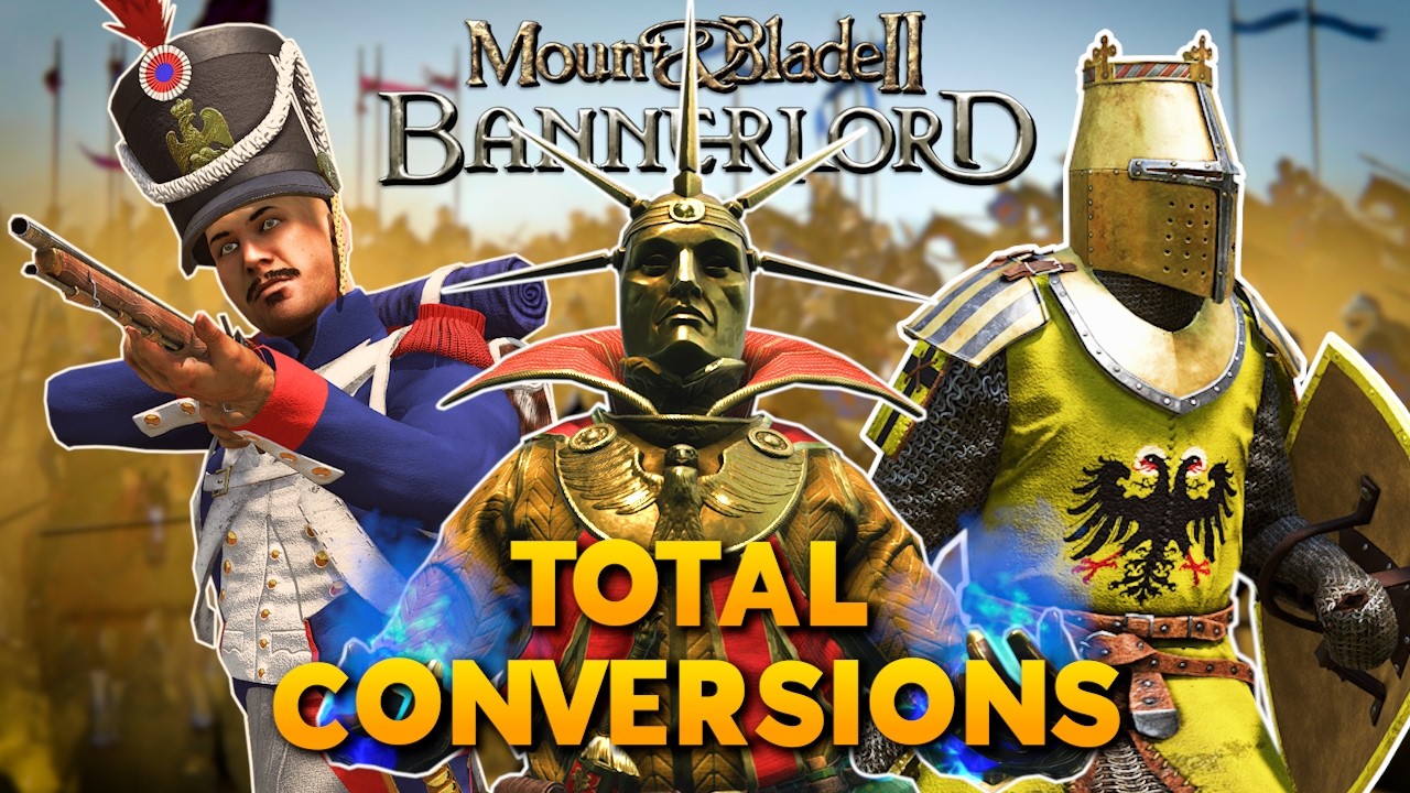 ПОЛНЫЕ МОДЫ КОНВЕРСИИ ДЛЯ BANNERLORD