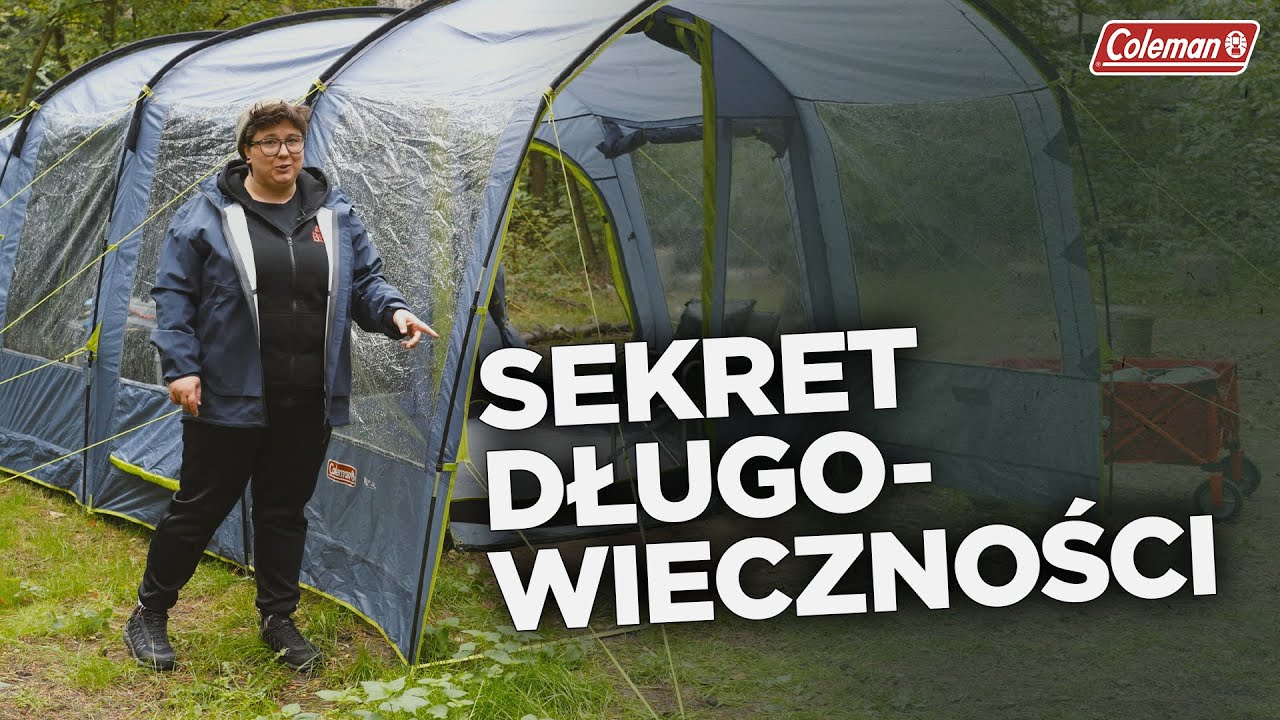 Jak dbać o namiot, aby służył Ci LATAMI? [Porady Colemana]