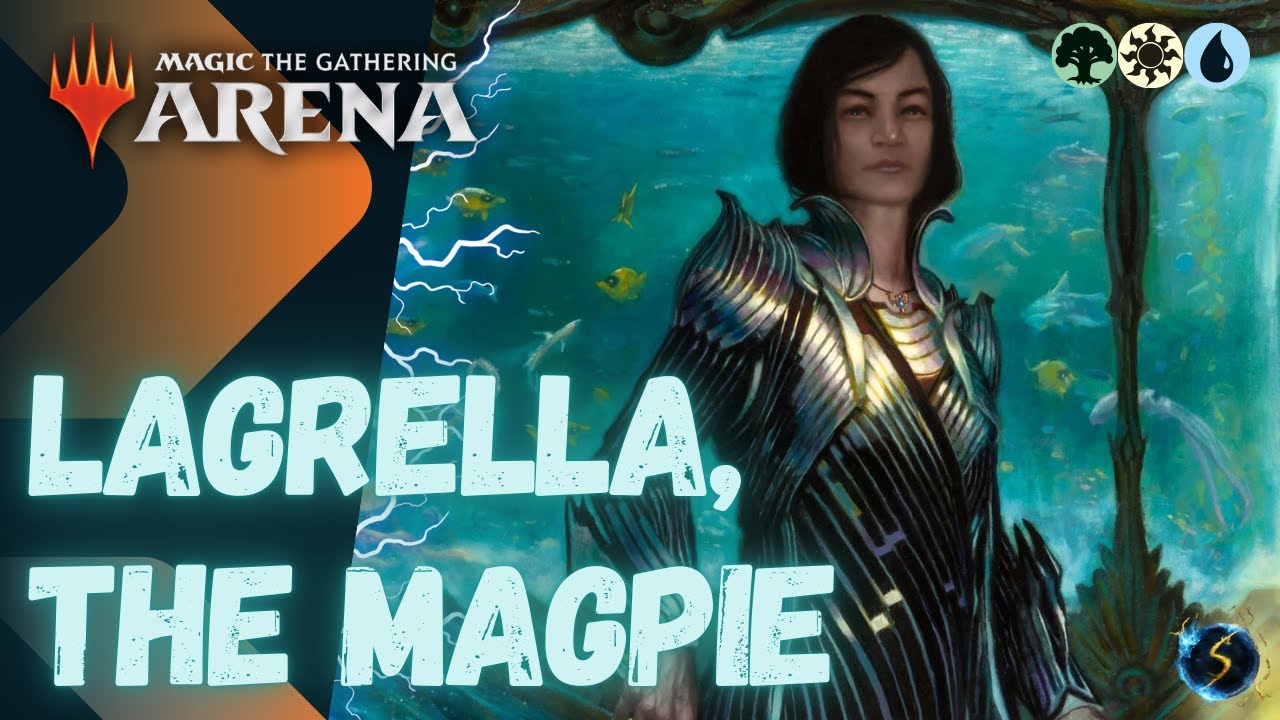 STRONGEST MECHANIC? 🌲☀️💧 Lagrella, the Magpie - MTG Arena - Historic Brawl