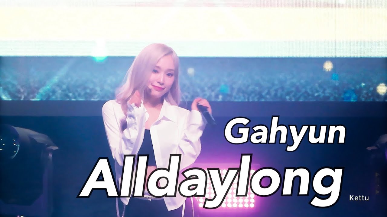 240727 드림캐쳐 Alldaylong | 가현 Gahyun fancam
