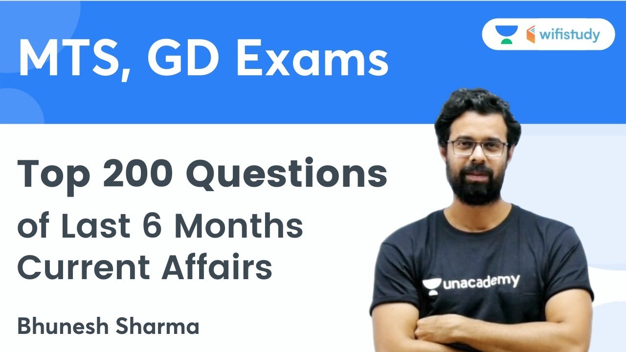 Top 200 Questions | Last 6 Months Current Affairs | MTS GD Exam | wifistudy | Bhunesh Sir